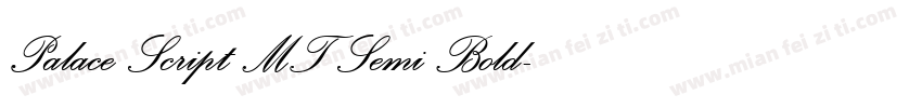Palace Script MT Semi Bold字体转换